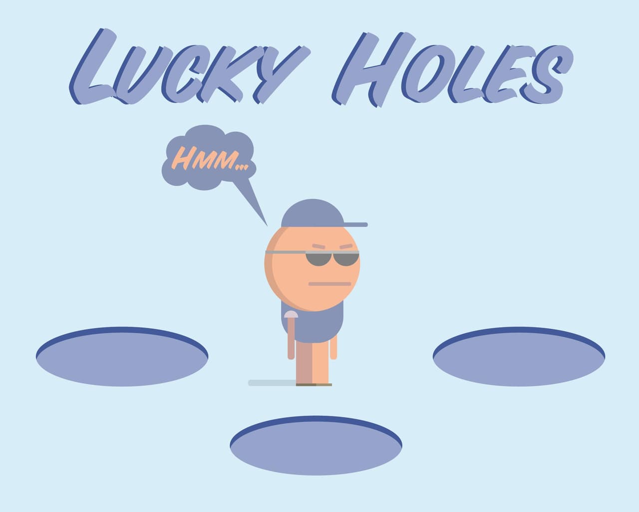 Lucky Holes