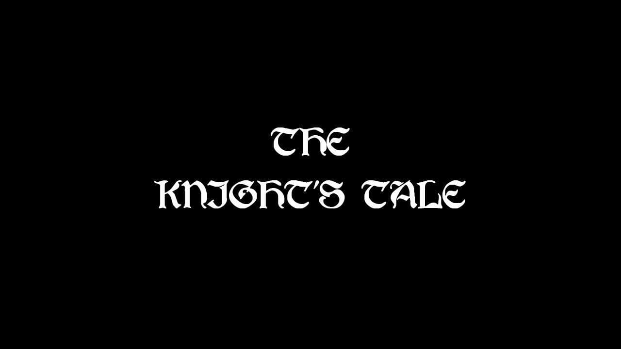 The Knight`s tale