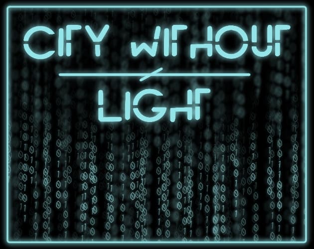 City without Light (Demo)