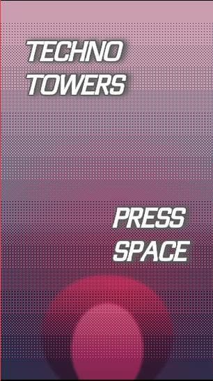 Techno Towers - For GDevelop Jam #1 screenshot 2