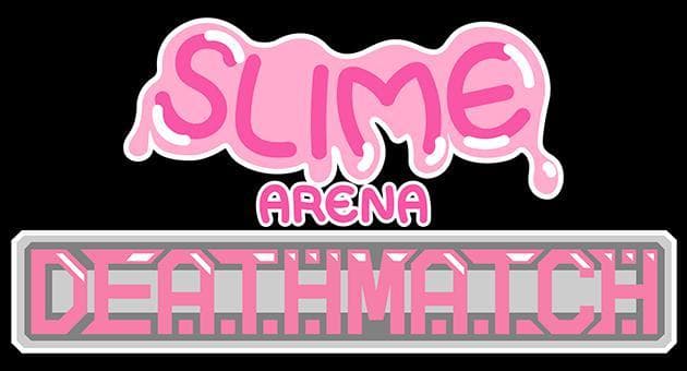 Slime Arena Deathmatch