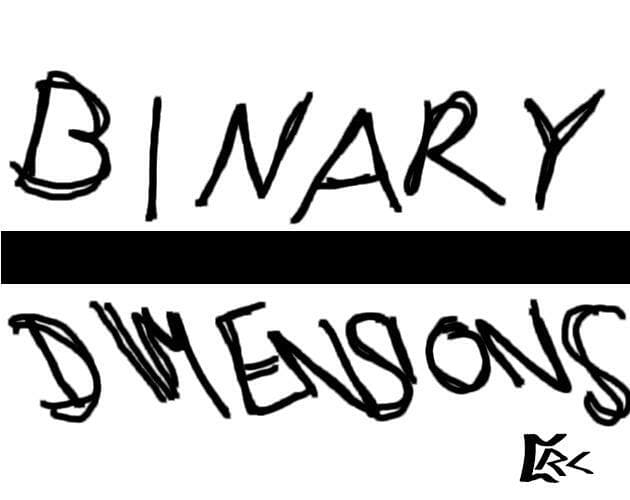 Binary Dimensions
