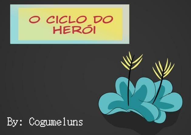 O Ciclo do Herói