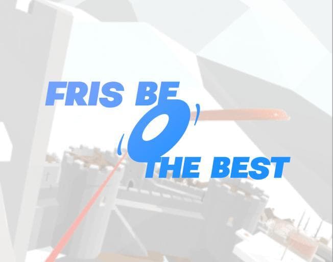 Fris-Be The Best
