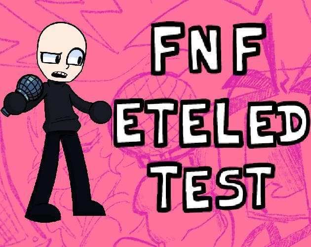 FNF Eteled Test (Bot Studio)