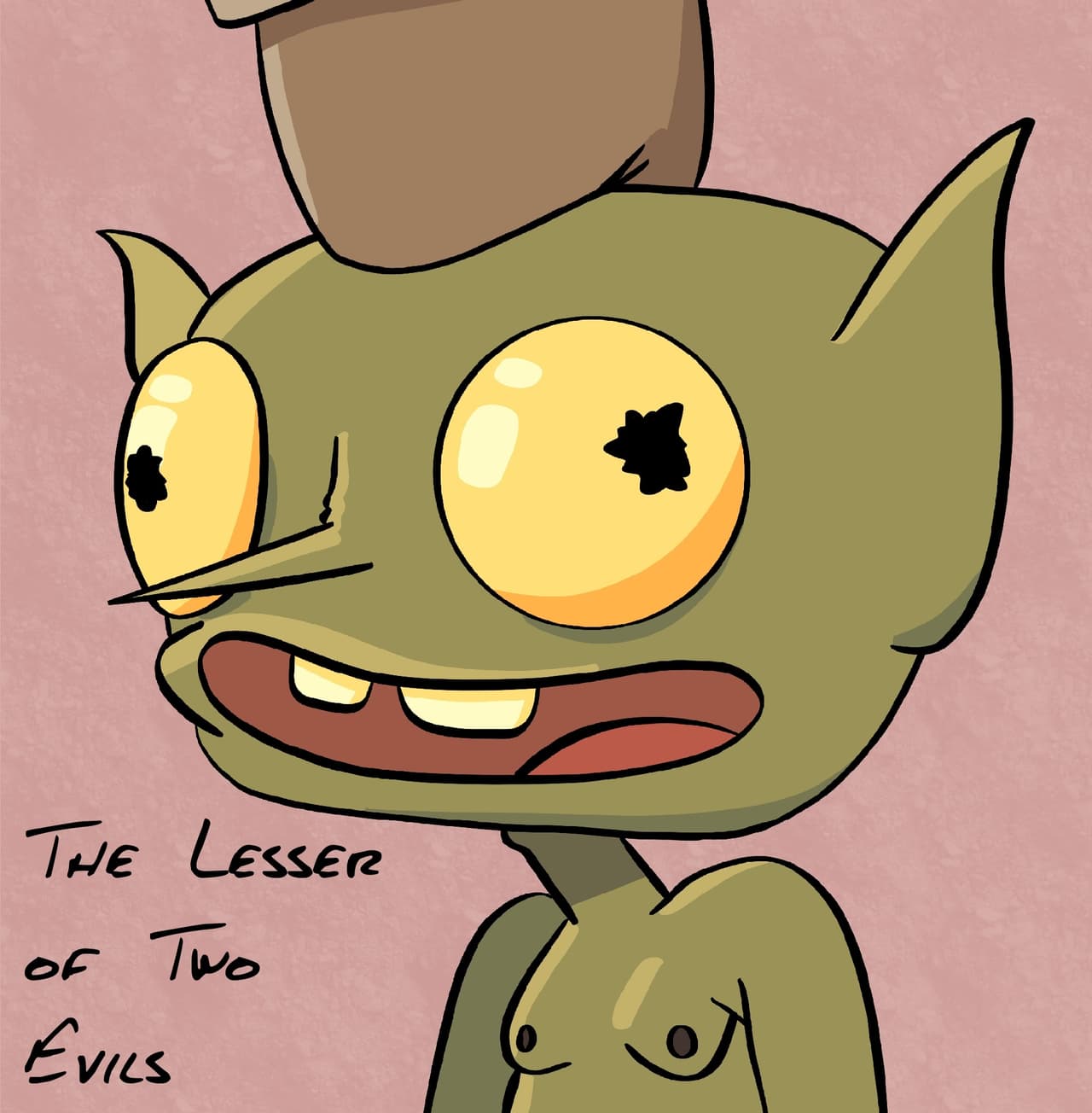 The Lesser of Two Evils