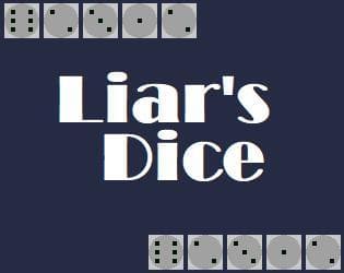 Liars Dice (itch)