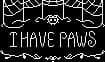 I have paws