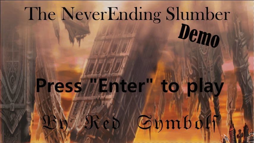 The Never Ending Slumber