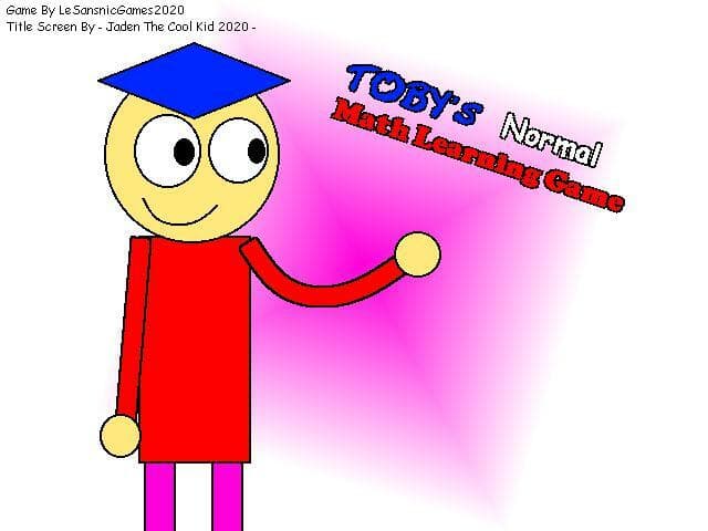 REUPLOADED - Tobys normal math learning game