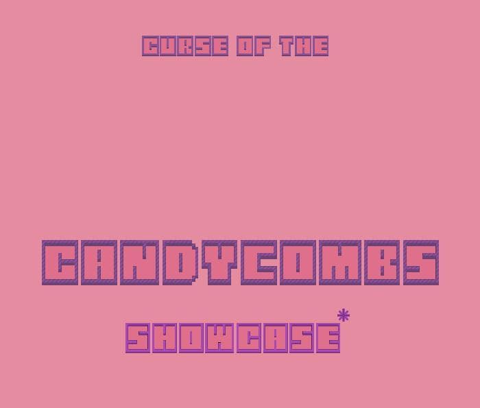 Curse of the Candycombs