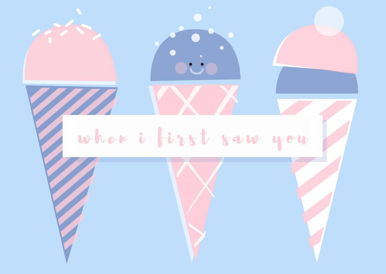when i first saw you
