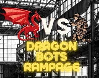 Dragon Bots Rampage