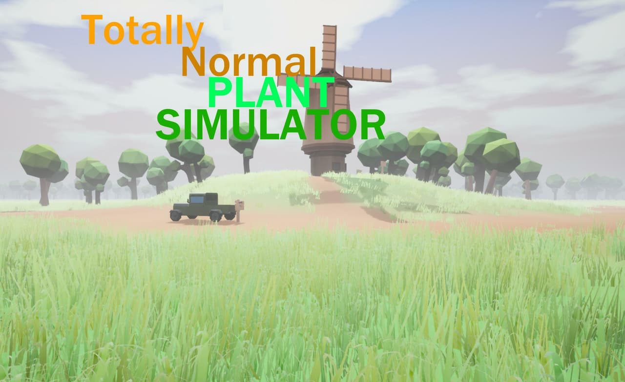 Totally normal gardener simulator