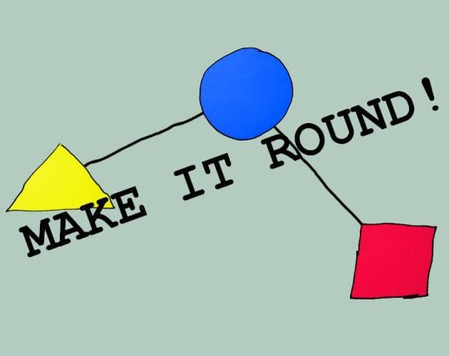 Make It Round