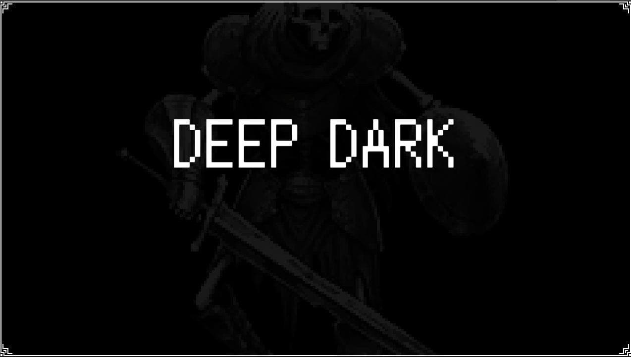 Deep Dark (SadSmileGames)