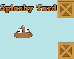 Splashy Turd - v3.0 ( Heaven Showdown )