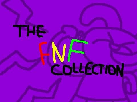 The "FNF" Collection