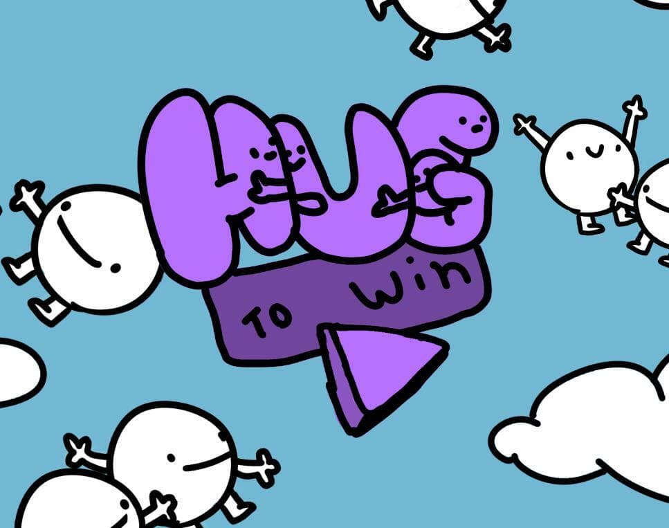 Hug to Win