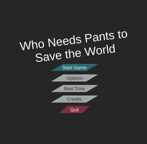 Who Needs Pants to Save the World screenshot 2
