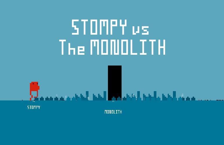 Stompy vs The Monolith