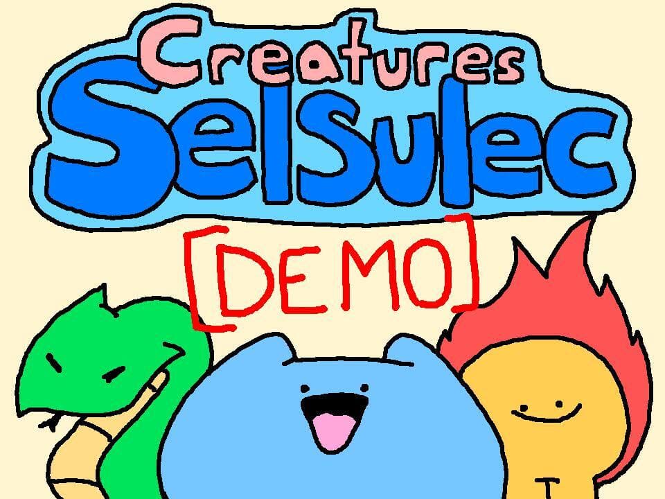 Creatures Selsulec (DEMO)