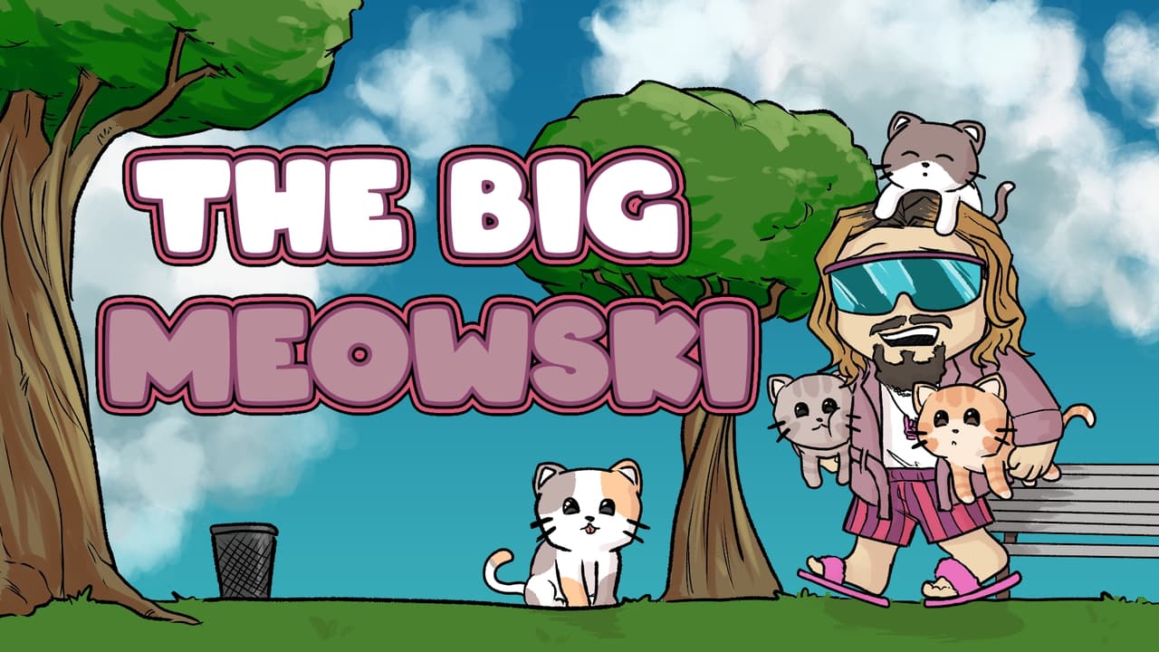 The Big Meowski