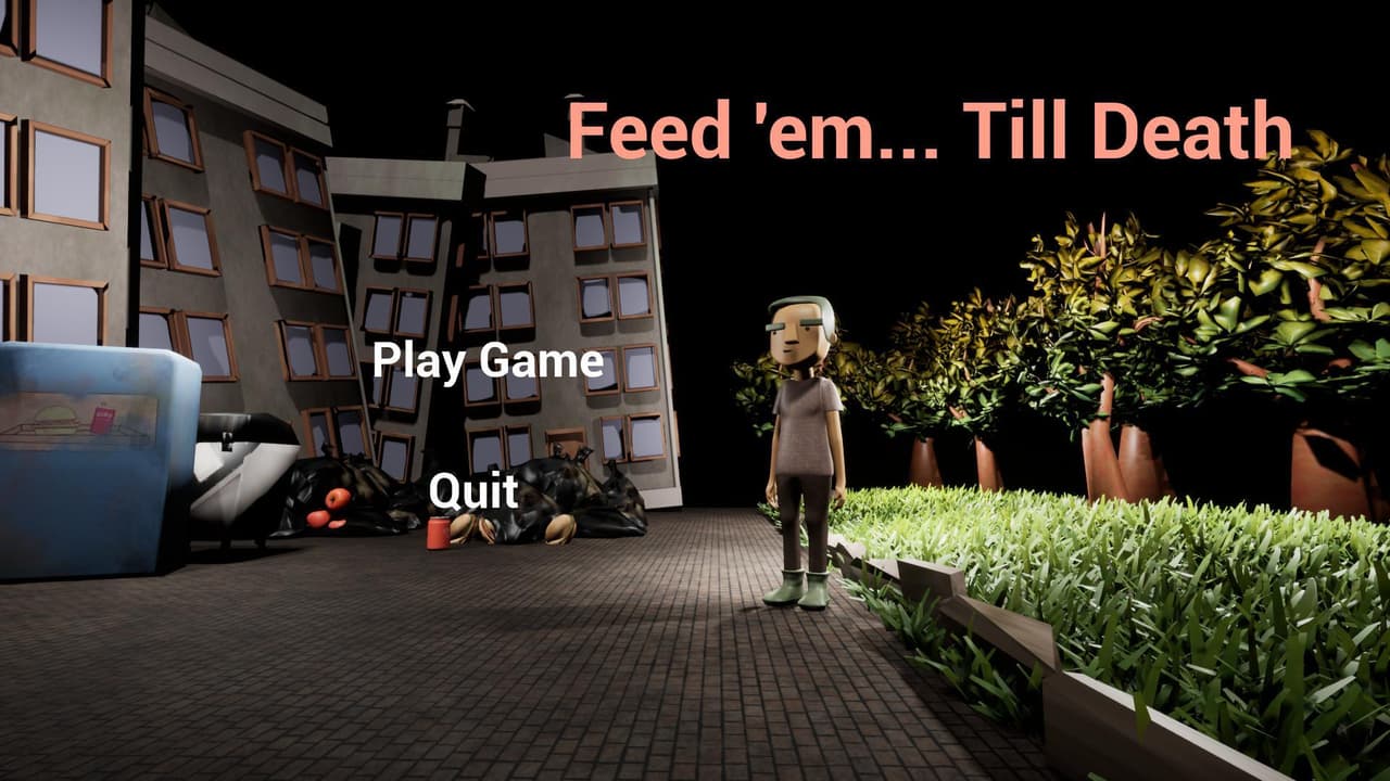 Feed em... Till Death
