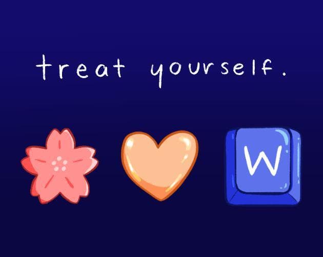 Treat Yourself