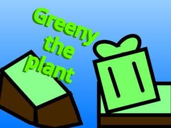 Greeny The Plant (Early Early Demo)
