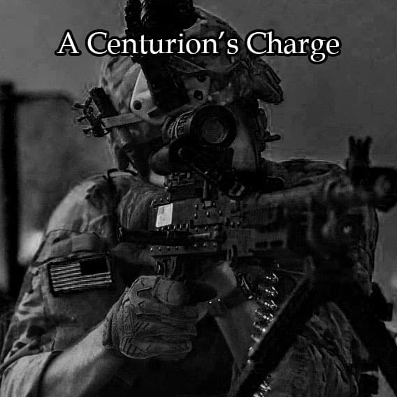 A Centurions Charge