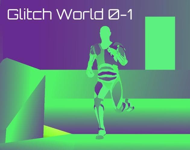 Glitch World 0-1