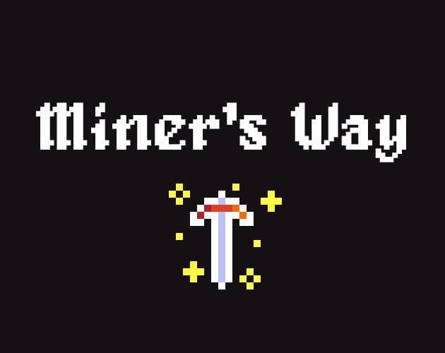 Miners Way