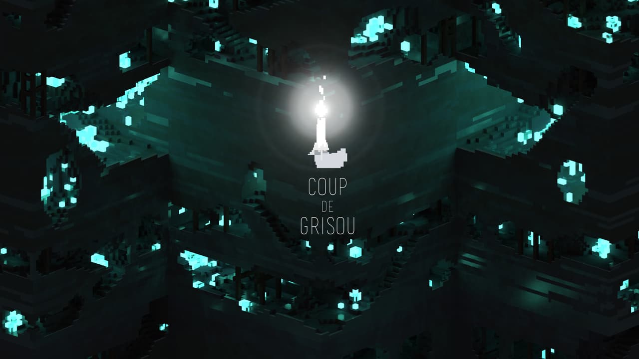 Coup de Grisou !