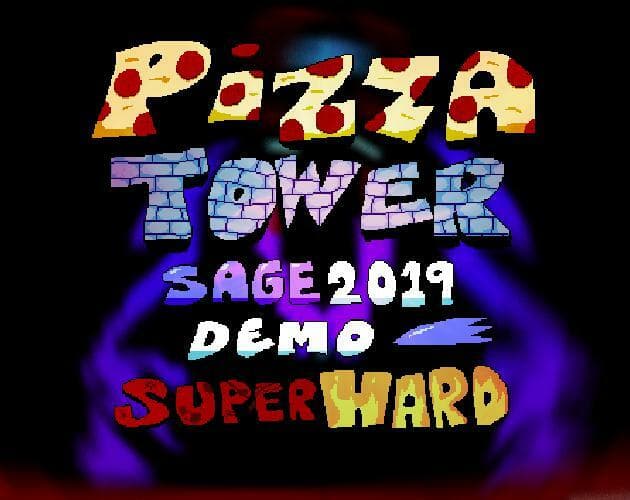 Pizza Tower: Super Hard (SAGE 2019 Demo Mod)