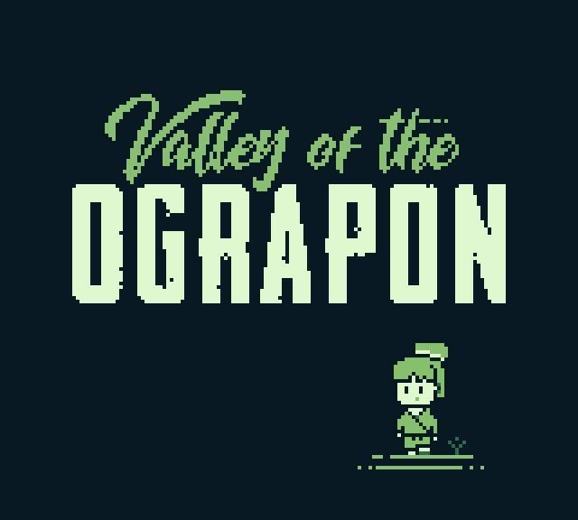 Valley of the Ograpon [v0.1]