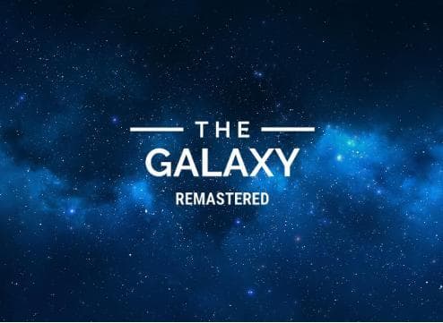 The Galaxy Remastered