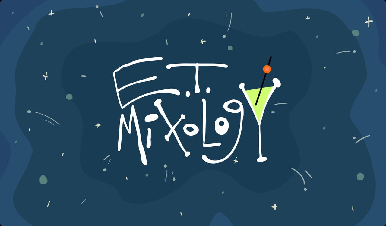 E.T Mixology