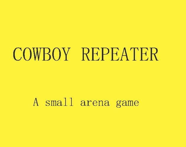Cowboy Repeater