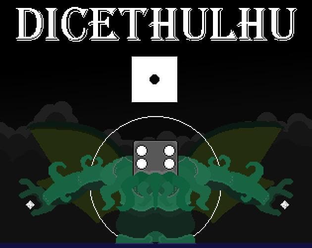 Dicethulhu!