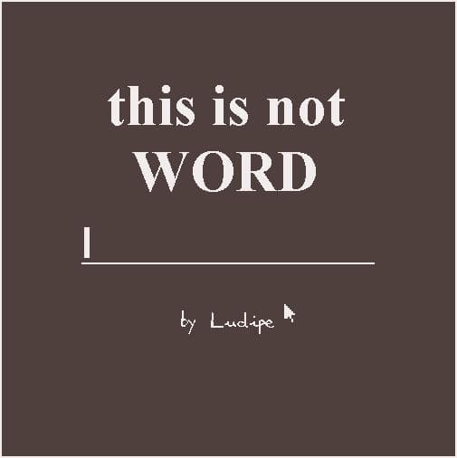 this is not WORD