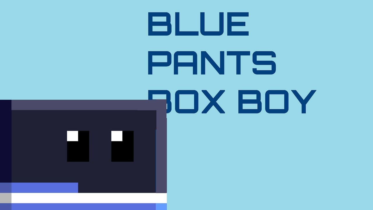 Blue Pants Box Boy