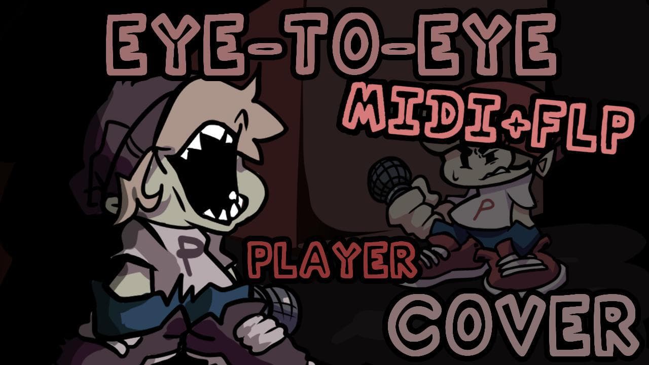Eye to Eye [FLP]