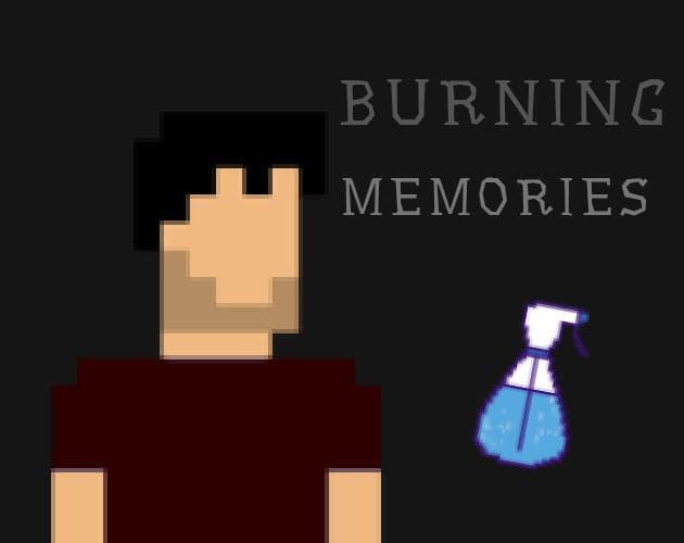 Burning Memories