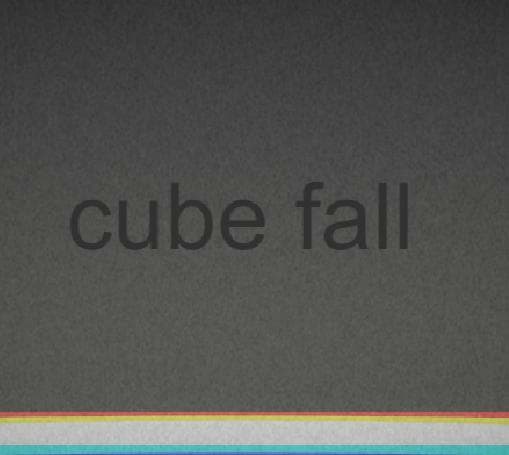 Cube fall (Mr.Skelatol)