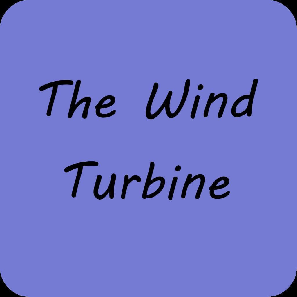 The Wind Turbine