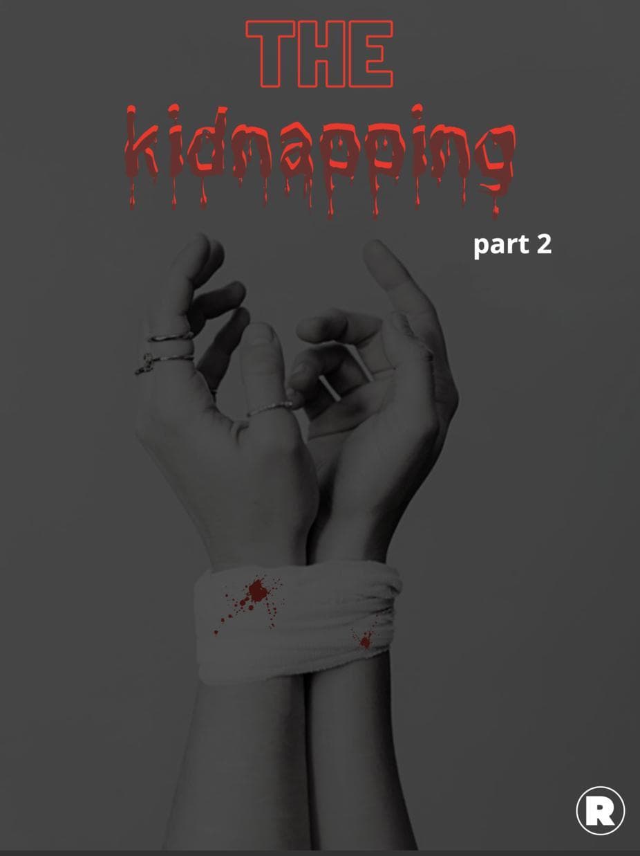 the kidnapping part 2