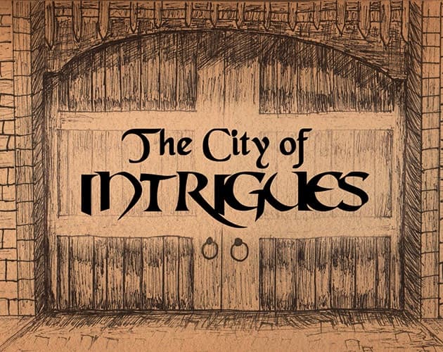 The City of Intrigues
