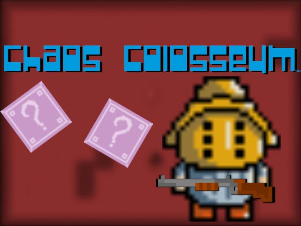 Chaos Coliseum