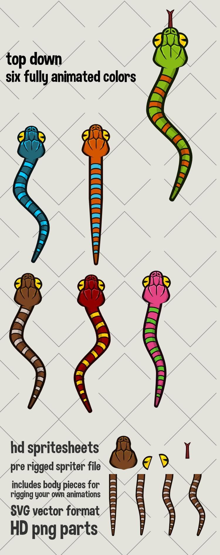 Top down snake
